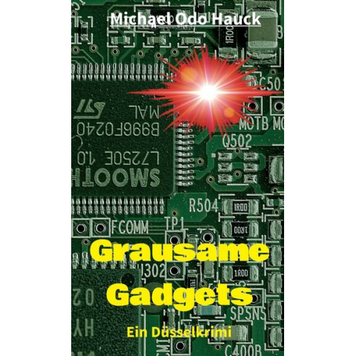 Michael Odo Hauck - Grausame Gadgets