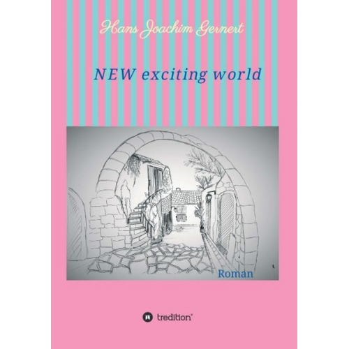 Hans Joachim Gernert - NEW exciting world