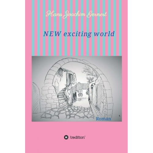 Hans Joachim Gernert - NEW exciting world