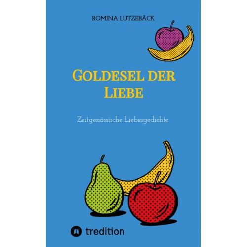 Romina Lutzebäck - Goldesel der Liebe