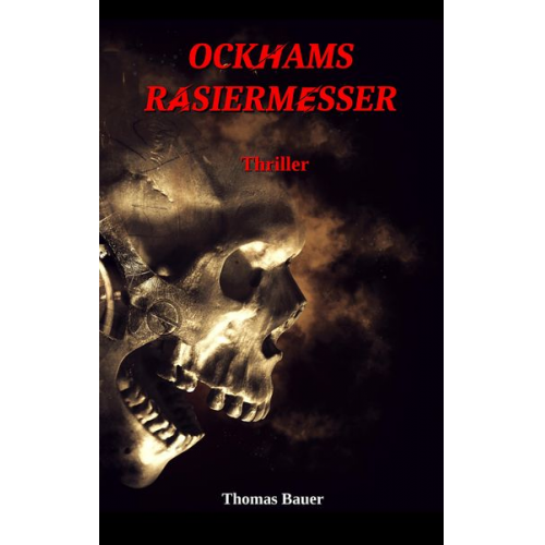 Thomas Bauer - Ockhams Rasiermesser