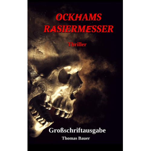 Thomas Bauer - Ockhams Rasiermesser