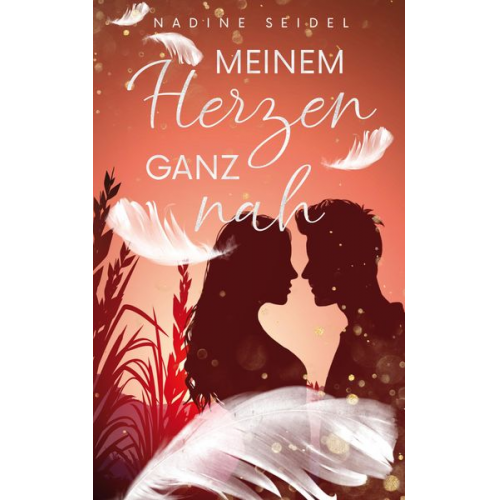 Nadine Seidel - Meinem Herzen ganz nah