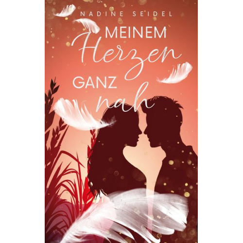 Nadine Seidel - Meinem Herzen ganz nah