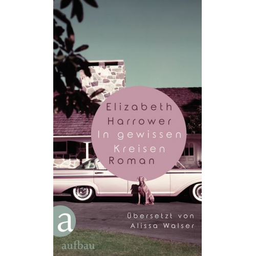 Elizabeth Harrower - In gewissen Kreisen