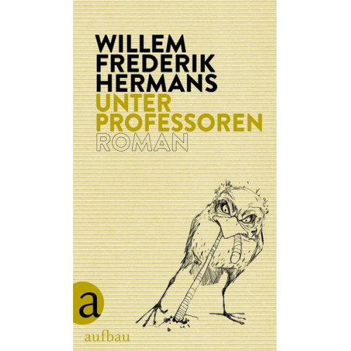 Willem Frederik Hermans - Unter Professoren
