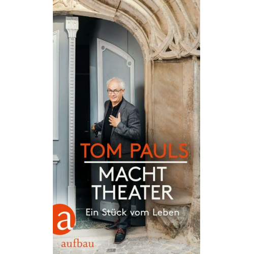 Tom Pauls Peter Ufer - Tom Pauls - Macht Theater