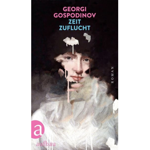 Georgi Gospodinov - Zeitzuflucht