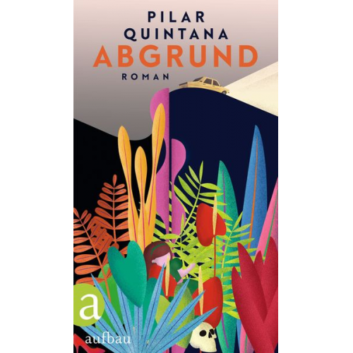 Pilar Quintana - Abgrund