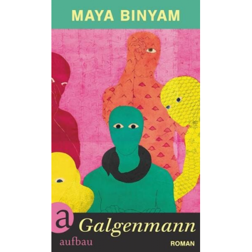 Maya Binyam - Galgenmann