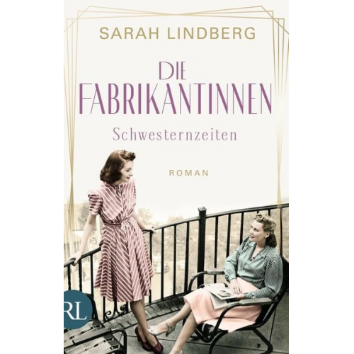 Sarah Lindberg - Die Fabrikantinnen – Schwesternzeiten