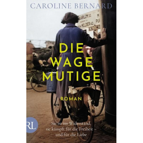 Caroline Bernard - Die Wagemutige