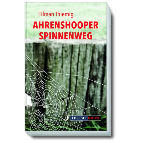 Tilman Thiemig - Ahrenshooper Spinnenweg