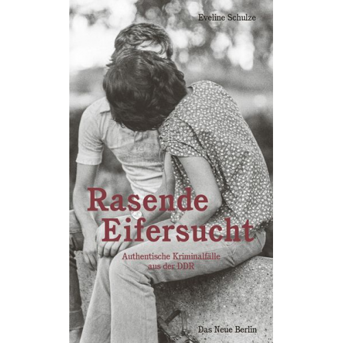 Eveline Schulze - Rasende Eifersucht