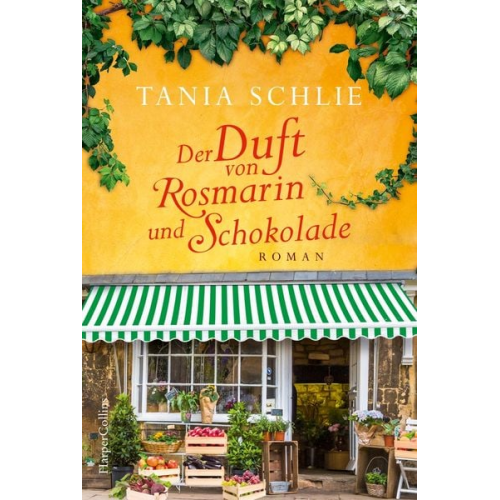 Tania Schlie - Der Duft von Rosmarin und Schokolade