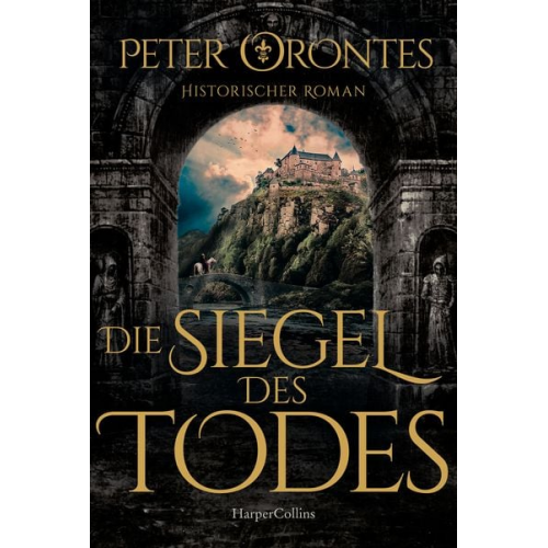 Peter Orontes - Die Siegel des Todes