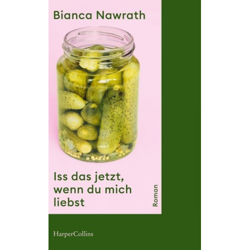 Bianca Nawrath - Iss das jetzt, wenn du mich liebst