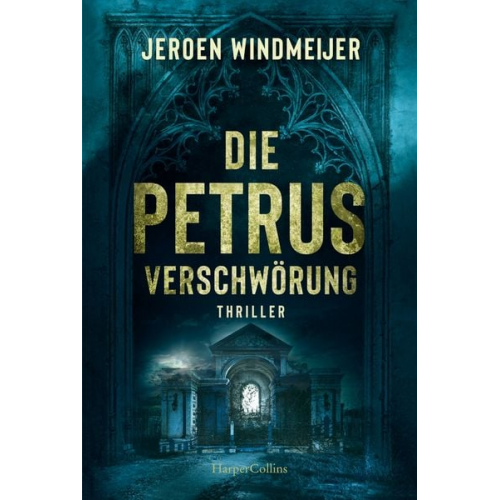 Jeroen Windmeijer - Die Petrus-Verschwörung