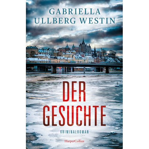 Gabriella Ullberg Westin - Der Gesuchte