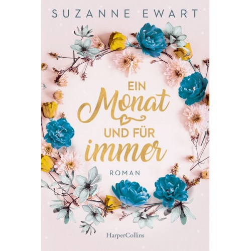 Suzanne Ewart - Ein Monat und für immer