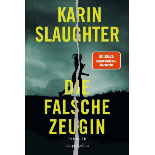 Karin Slaughter - Die falsche Zeugin