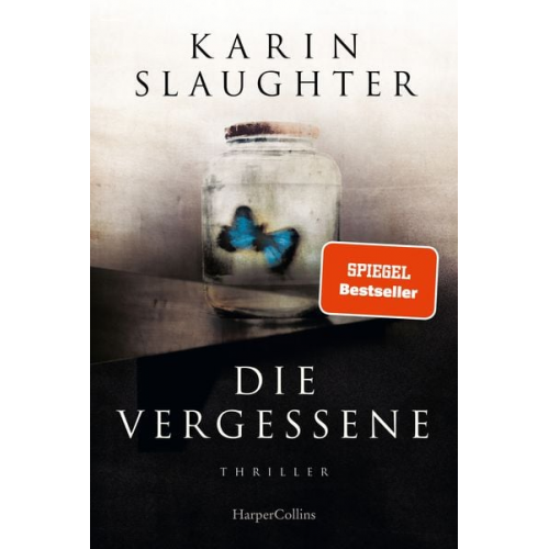 Karin Slaughter - Die Vergessene