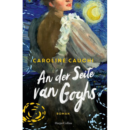 Caroline Cauchi - An der Seite van Goghs