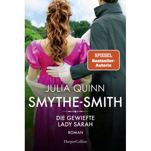 Julia Quinn - SMYTHE-SMITH. Die gewiefte Lady Sarah