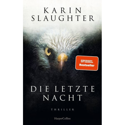 Karin Slaughter - Die letzte Nacht