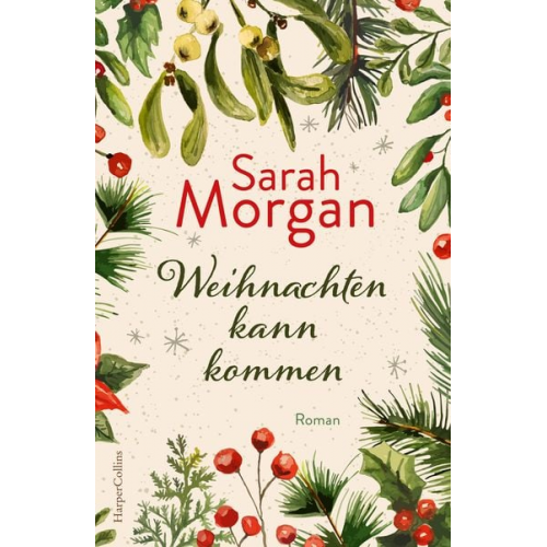 Sarah Morgan - Weihnachten kann kommen