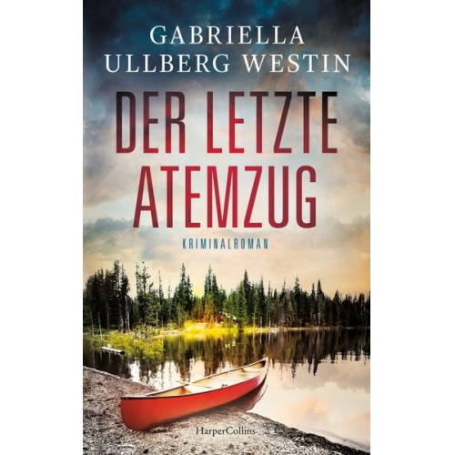 Gabriella Ullberg Westin - Der letzte Atemzug