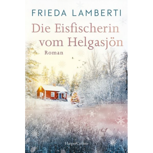 Frieda Lamberti - Die Eisfischerin vom Helgasjön