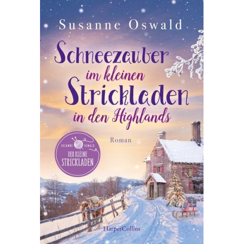 Susanne Oswald - Schneezauber im kleinen Strickladen in den Highlands