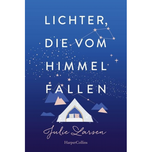 Julie Larsen - Lichter, die vom Himmel fallen