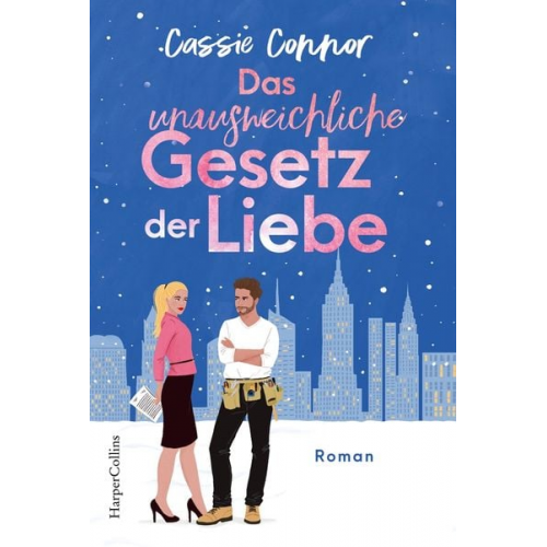 Cassie Connor - Das unausweichliche Gesetz der Liebe