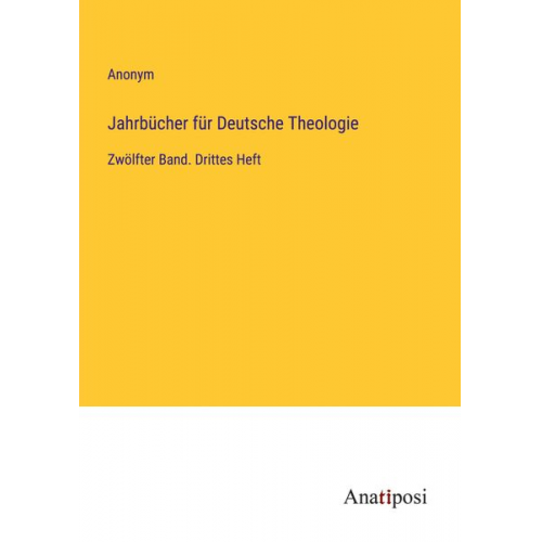 Jahrbücher für Deutsche Theologie