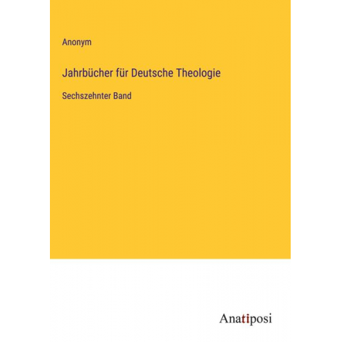 Jahrbücher für Deutsche Theologie