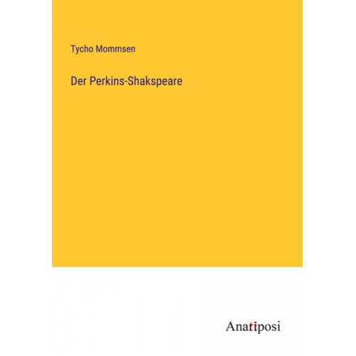 Tycho Mommsen - Der Perkins-Shakspeare