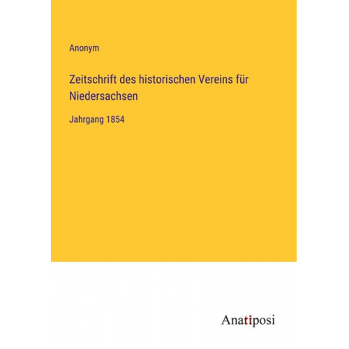 Zeitschrift des historischen Vereins für Niedersachsen