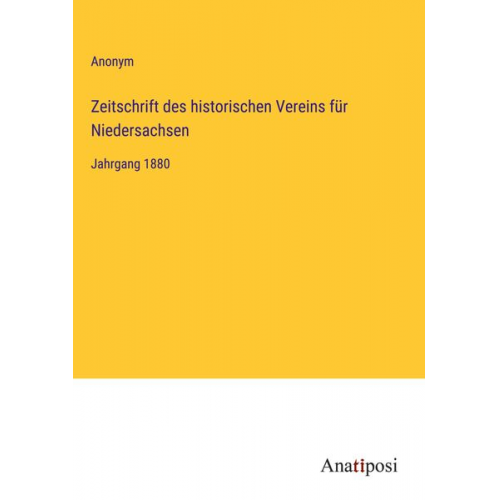 Zeitschrift des historischen Vereins für Niedersachsen