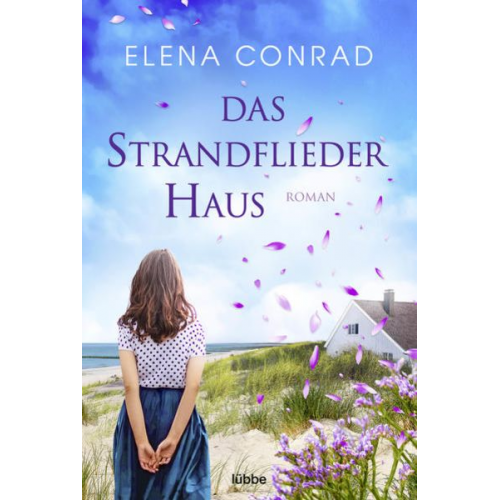 Elena Conrad - Das Strandfliederhaus