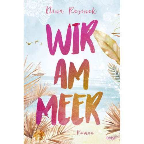 Nina Resinek - Wir am Meer