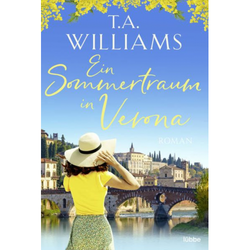 T.A. Williams - Ein Sommertraum in Verona