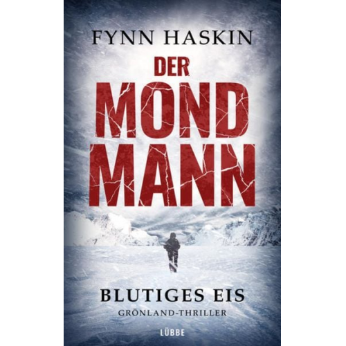 Fynn Haskin - Der Mondmann - Blutiges Eis