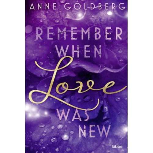 Anne Goldberg - Remember when Love was new