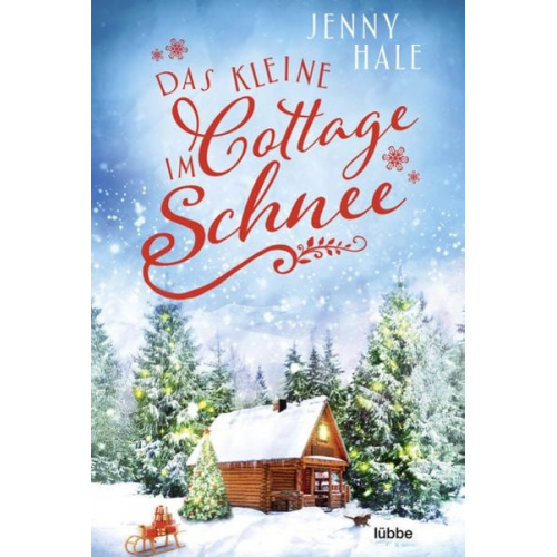 Jenny Hale - Das kleine Cottage im Schnee