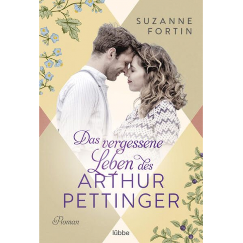 Suzanne Fortin - Das vergessene Leben des Arthur Pettinger