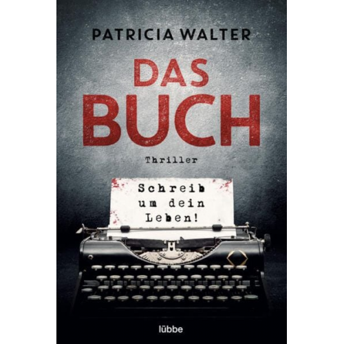 Patricia Walter - Das Buch - Schreib um dein Leben!