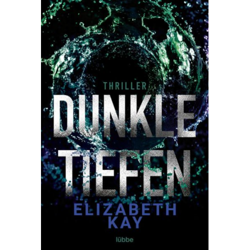 Elizabeth Kay - Dunkle Tiefen