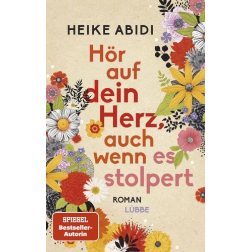 Heike Abidi - Hör auf dein Herz, auch wenn es stolpert